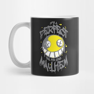 Perfect Day for Mayhem (Alternate) Mug